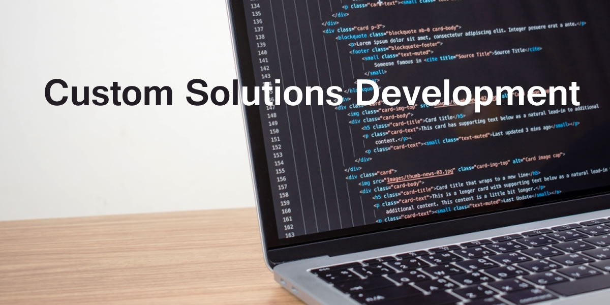Custom Solutions Development